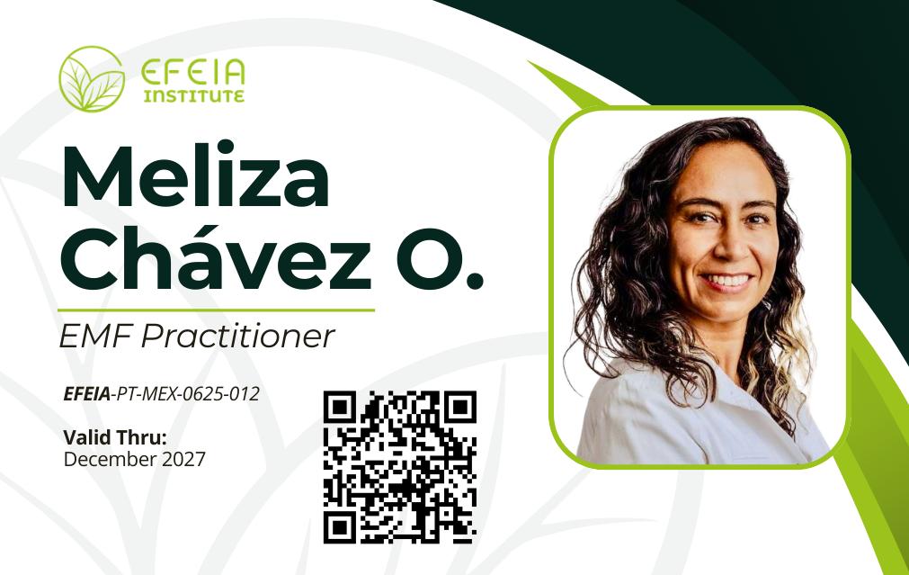 Credencial EFEIA Institute · Meliza Chávez O. · EMF Practitioner · EFEIA-PT-MEX-0625-012